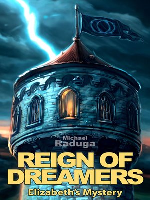 cover image of Reign of Dreamers